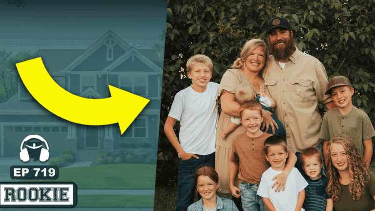 From No Time or Money to Doing 6-Figure Real Estate Deals (With 8 Kids!)